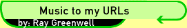 Music to my URLs
